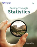 Cover for the textbook - Seeing Through Statistics 5th Edition - By Jessica Utts - ISBN: 9780357757505